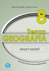 Teraz geografia 8 - zeszyt zadań
